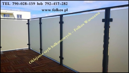 Folie na szklane balkony- Oklejamy balkony folią , folie matowe prywatyzujące na balkony Warszawa