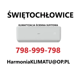 KLIMATYZACJA ŚWIĘTOCHŁOWICE KLIMA BYTOM HARMONIA KLIMATU ZABRZE TYCHY MONTAŻ