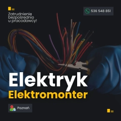 Elektryk/Elektromonter -instalacje elektryczne i teletechniczne - Poznań